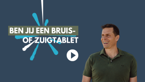 video | bruis- of zuigtablet | in2coaching